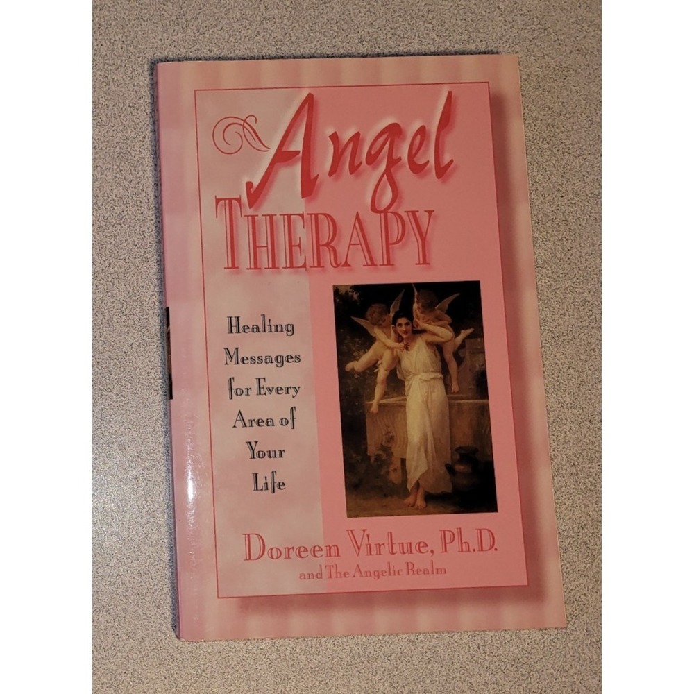 Angel Therapy: Healing Messages for Every Area of Your Life ~ Doreen Virtue